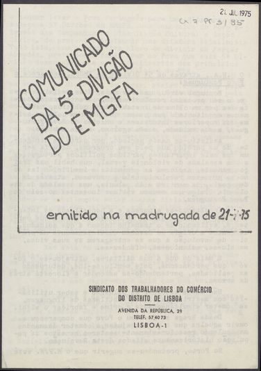 Comunicado da 5ª Divisão do EMGFA emitida na madrugada de 21 de julho divulgado pelo Sindicato dos Trabalhadores do Comércio do Distrito de Lisboa